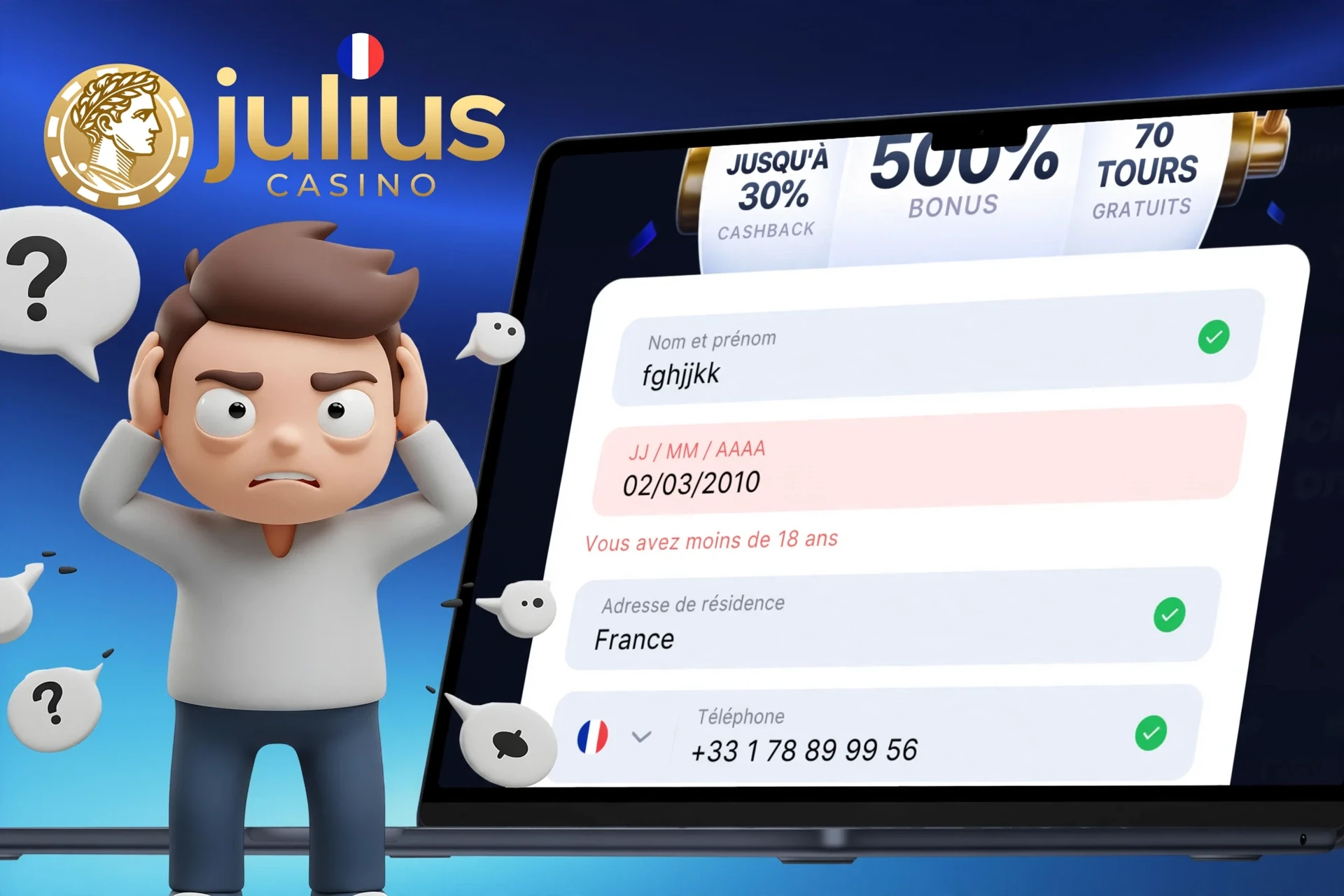 Description des difficultés possibles lors de l'inscription sur Julius Casino